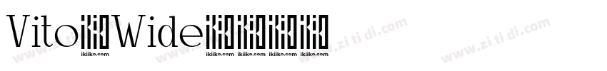 Vito Wide字体转换